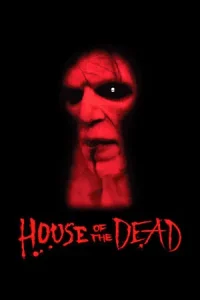  House Of The Dead (2003) หนัง Full HD
